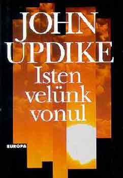 John Updike - Isten vel�nk vonul