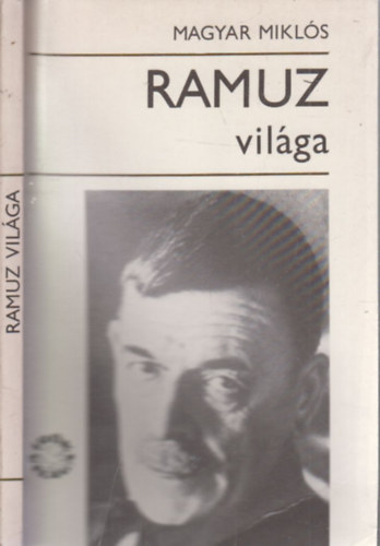 Magyar Mikl�s - Ramuz vil�ga (dedik�lt)