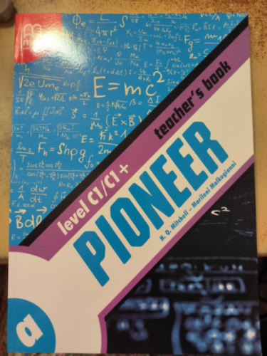 H. Q. Mitchell, Marileni Malkogianni - Pioneer level C1/C1+ Teacher's Book / "A"