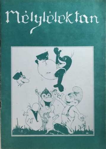 Szab Rbert (szerk.) - Mlyllektan
