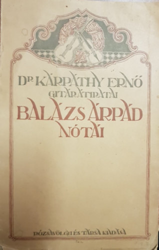 Bal�zs �rp�d - Dr. K�rp�thy Ern� git�riratai - Bal�zs �rp�d n�t�i