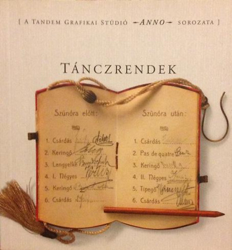 T�nczrendek (Anno sorozat)