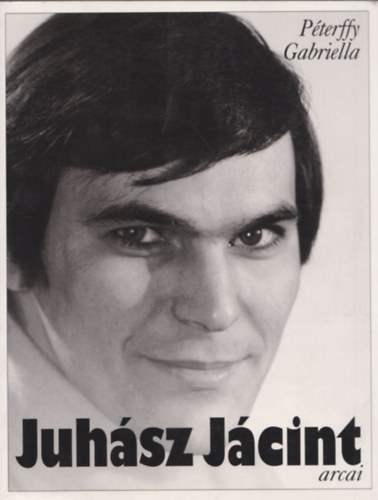 P�terffy Gabriella - Juh�sz J�cint arcai (szerz� �ltal dedik�lt)