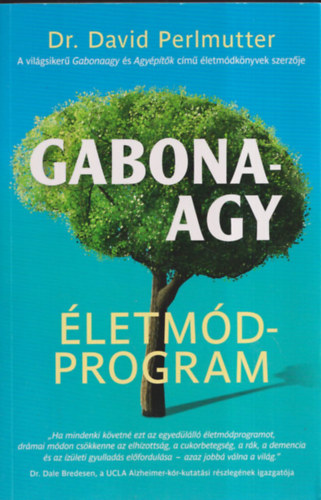 David Perlmutter; Kristin Loberg - Gabonaagy