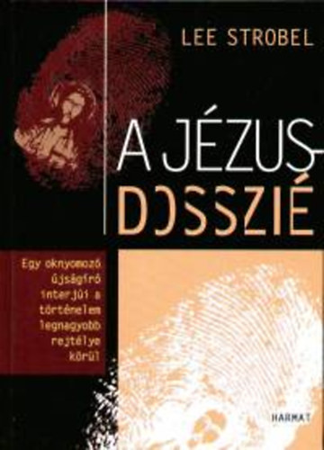 Strobel, Lee - A Jzus-dosszi