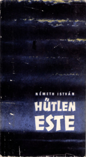 Németh István - Hűtlen este