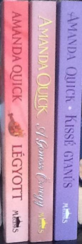 Amanda Quick - 3 db Amanda Quick knyv: Lgyott + A gonosz zvegy + Kiss gyans