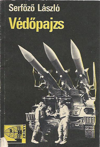 Serf�z� L�szl� - V�d�pajzs