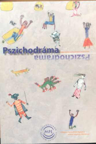 Pszichodr�ma - Magyar Pszichodr�ma Egyes�let szakmai foly�irata - 2020 tavasz - gyermekpszichodr�ma k�l�nsz�m