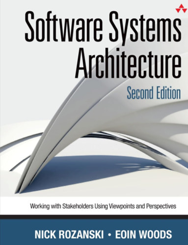Nick Rozanski, Eoin Woods - Software Systems Architecture - Second Edition