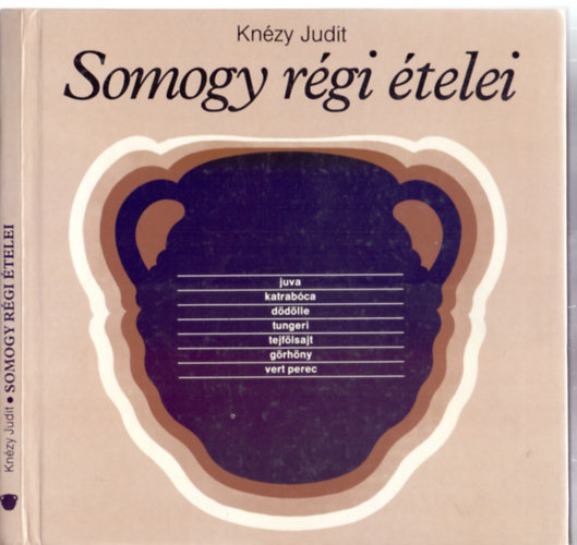 Knzy Judit - Somogy rgi telei (Npi telek) (Sajt kppel)