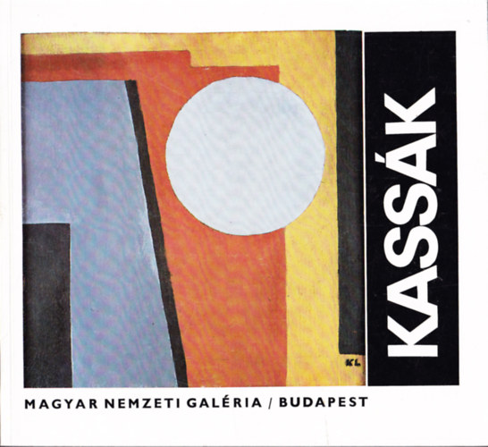 Magyar Nemzeti Galéria - Kassák 1887-1967