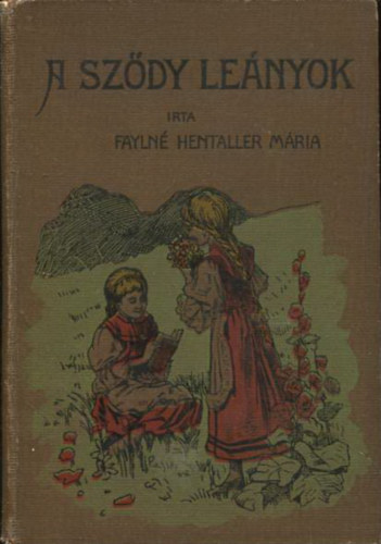 Fayln Hentaller Mria - A szd lenyok