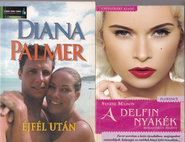 Diana Palmer, Syndie Maison, Harold Robbins - 5 db Romantikus: Az lmok meghalnak, Jgg dermedt szenvedly, a bossz rnykban, A delfin nyakk.