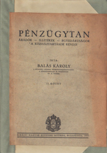 Pénzügytan-áradók-illetékek-egyedáruságok.A közháztartások rendje