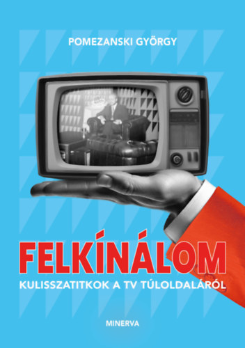 Pomezanski Gy�rgy - Felk�n�lom