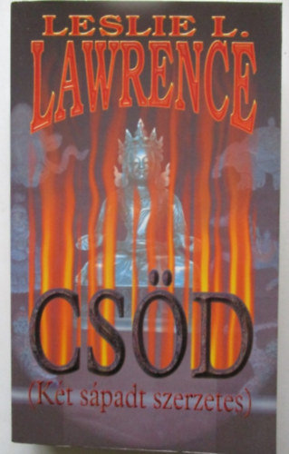 Leslie L. Lawrence - Cs�d (K�t s�padt szerzetes)
