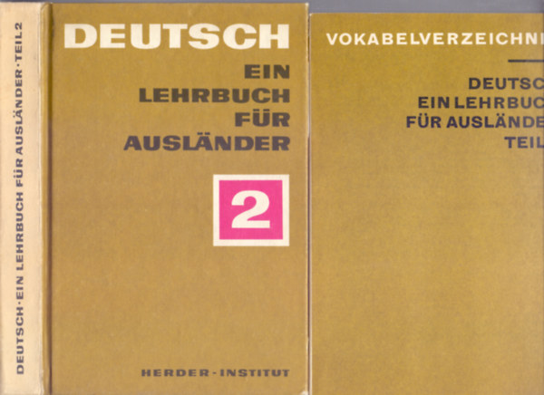 Auktorenkollektiv, Erarbeitung des Vokabelverzeichnisses: Carmen Jungnik - Deutsch - Ein Lehrbuch f�r Ausl�nder - Teil 2 - Mit Vokabelverzeichnis