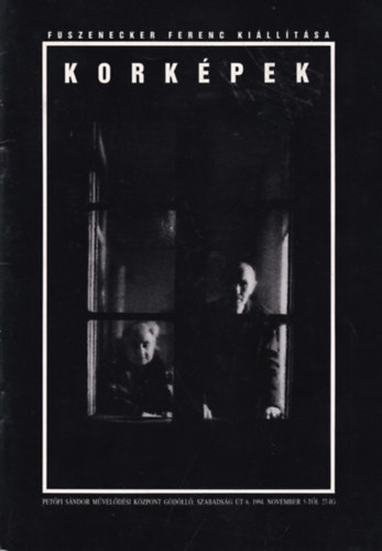 Korképek - Fuszenecker Ferenc kiállítása