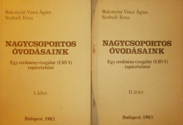 Bakonyin Vince gnes, Szabadi Ilona - Nagycsoportos vodsaink I-II.