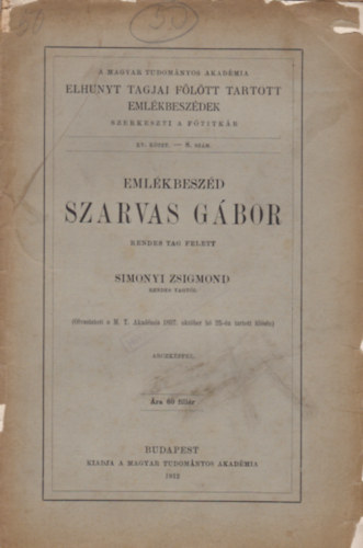 Simonyi Zsigmond - Emlkbeszd Szarvas Gbor rendes tag felett