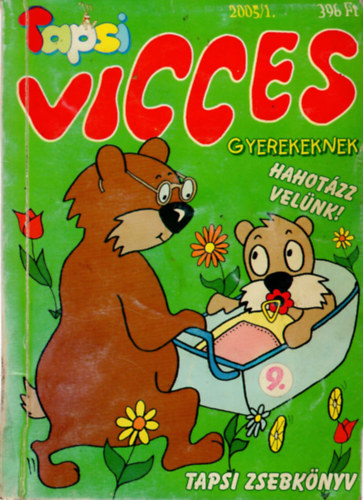 Balog Lszl ( fszerk.) - Vicces Tapsi gyerekeknek 2005/1- Tapsi zsebknyv