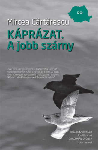 Mircea Cartarescu - K�pr�zat - A jobb sz�rny
