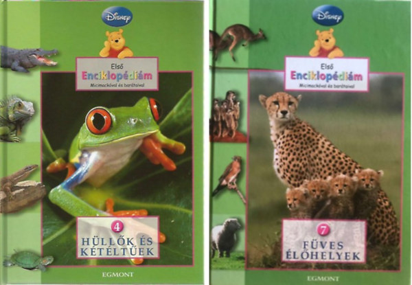 A.A. Milne és E.H.Shepard; Luca Anna (szerk.) - Első enciklopédiám Micimackóval és barátaival -Füves élőhelyek (7.)+Hüllők és kétéltűek(4.) - 2 db Disney könyv