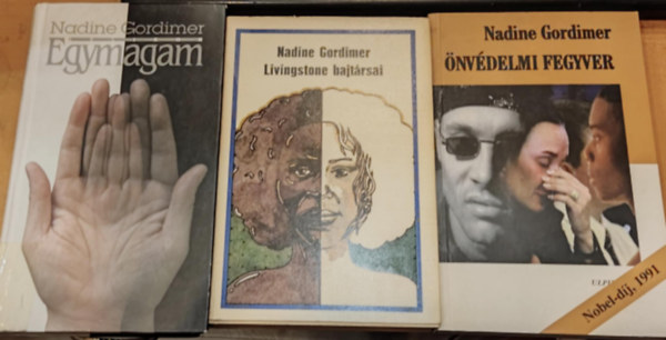 Nadine Gordimer - 3 db Nadine Gordimer: Egymagam + Livingstone bajtrsai + nvdelmi fegyver