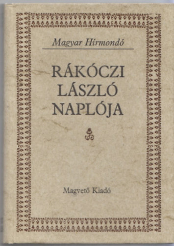 Rákóczi László naplója (magyar hírmondó)