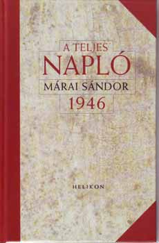 Mrai Sndor - A teljes napl - 1946