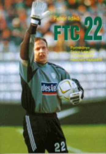 Fehér Ildikó - FTC 22