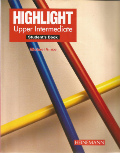 Michael Vince - Highlight Upper-Intermediate - Student's Book