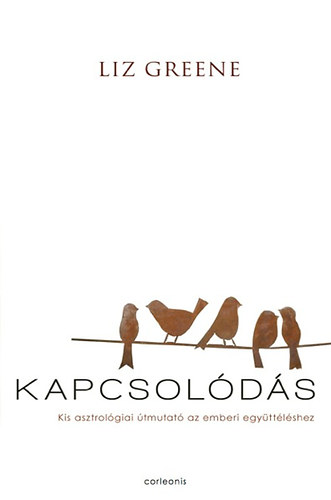 Liz Greene - Kapcsolódás