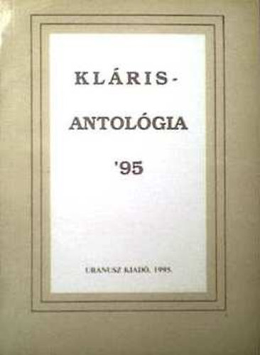 Gy�rgyp�l Katalin (szerk.) - Kl�ris antol�gia 1995