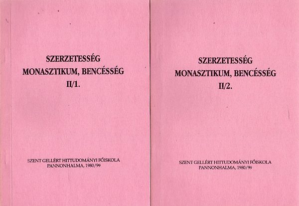 Dr. Vrszegi Asztrik - Szerzetessg monasztikum, bencssg II/1 - II/2