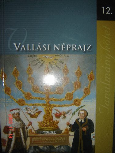 Veres Emese-Gyngyvr (szerk.) - Vallsi nprajz 12. (Tanulmnyktet)