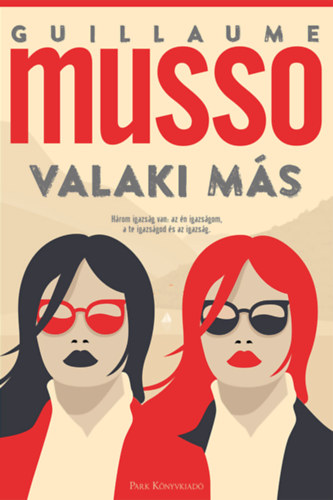 Guillaume Musso - Valaki m�s