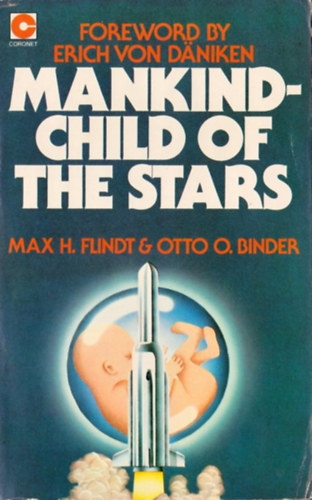 Max H. Flindt, Otto O. Binder - Mankind - Child of the Stars