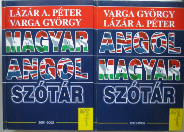 Varga Gy�rgy, L�z�r A. P�ter - Angol-Magyar - Magyar-Angol sz�t�r