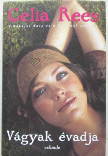 Celia Rees - V�gyak �vadja