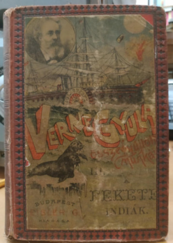Verne Gyula - A Fekete Indi�k (Jules Verne �sszes m�vei 38.)