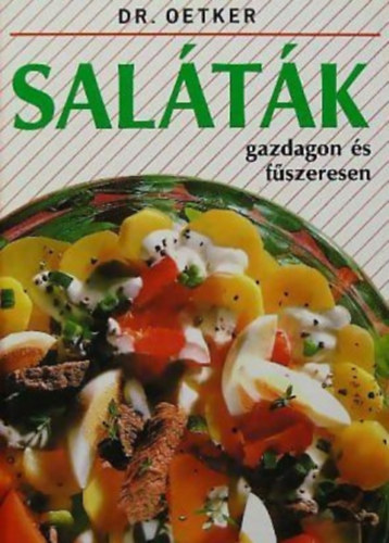 Dr. Oetker - Sal�t�k gazdagon �s f�szerezve