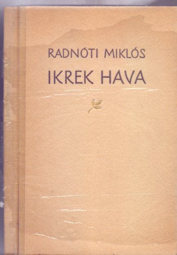 Radnti Mikls - Ikrek hava (Napl a gyerekkorrl - Msodik kiads)