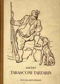 Alphonse Daudet - Tarasconi Tartarin-Tartarin az Alpokban