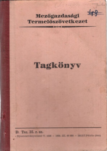 Tagknyv - Mezgazdasgi Termelszvetkezet