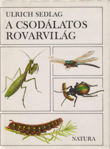 Ulrich Sedlag - A csod�latos rovarvil�g