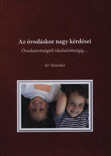 Dr. Sir Veronika - Az vodskor nagy krdsei