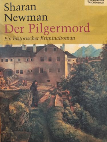 Sharan Newman - Der Pilgermord
