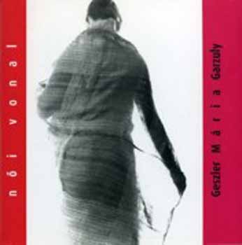 Sárkány József - Geszler Mária Garzuly (Dorottya könyvek 3.)